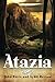 Atazia by John T Petts (2013-04-06)