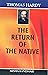 Thomas Hardy???The Return Of The Native