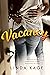 Vacancy (The Seven, Book #1) by Linda Kage