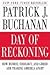 Day of Reckoning (07) by Buchanan, Patrick J [Paperback (2009)] by Buchanan