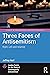 Three Faces of Antisemitism