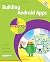 Building Android Apps in easy steps: Covers App Inventor 2 by Mike McGrath (2014-12-23)