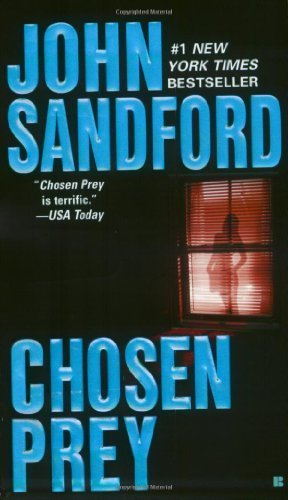 Chosen Prey (Lucas Davenport, No 12) by Sandford, John (2002) Mass Market Paperback
