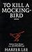 To Kill a Mockingbird -Classic By Lee, Harper