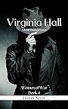 Virginia Hall: Mo...