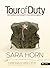 Tour of Duty: Preparing Our Hearts for Deployment - Bible Study Book: A Bible Study for Military Wives by Sara Horn (2010-11-01)
