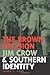 The Brown Decision, Jim Crow, and Southern Identity (Mercer University Lamar Memorial Lectures Ser.) by James Cobb (2005-10-24)