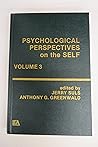 Psychological Perspectives on the Self: Volume 3