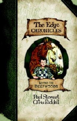 Beyond the Deepwoods [EDGE CHRONICLES BEYOND THE DEE]