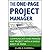 The One-page Project Manager: Communicate and Manage Any Project with a Single Sheet of Paper (Paperback) - Common