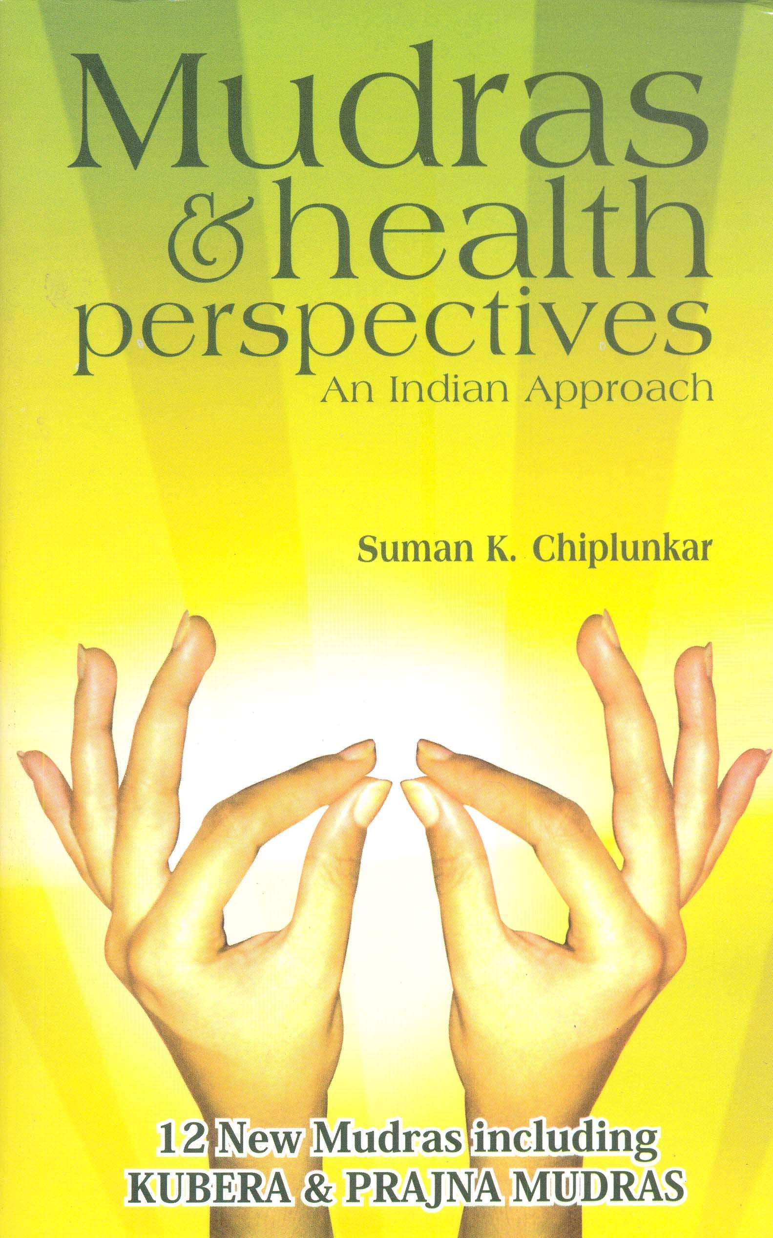Mudras & Health Perspectives (Paperback)