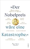 »Der Nobelpreis w...