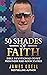 50 SHADES OF FAITH: BIBLE D...
