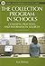 The Collection Program in Schools: Concepts, Practices, and Information Sources (Library and Information Science Text) by Bishop, Kay (2007) Paperback