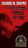 Forged by Fire Forged by Fire