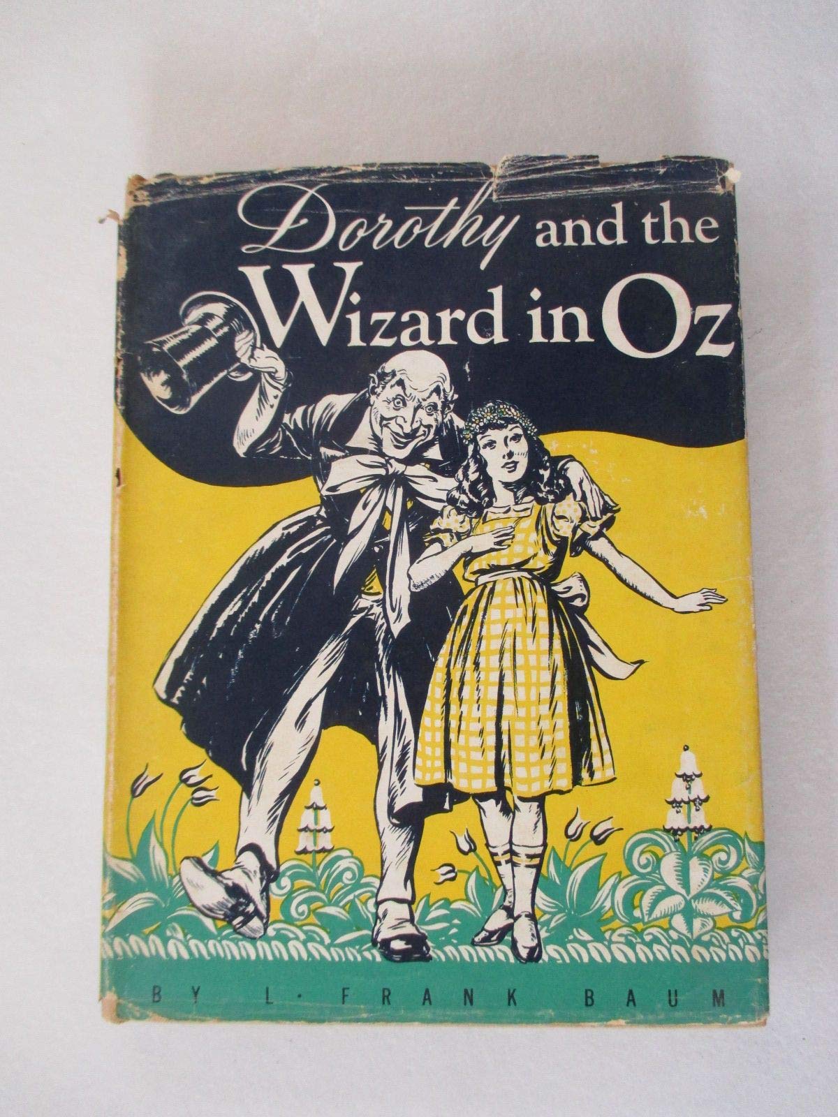 Dorothy and the Wizard of Oz