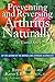Preventing and Reversing Arthritis Naturally: The Untold Story by Raquel Martin Karen J. Romano R.N. D.C.(1986-09-01)