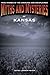 Myths and Mysteries of Kansas: True Stories Of The Unsolved And Unexplained (Myths and Mysteries Series) Paperback – January 10, 2012