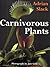 Carnivorous Plants by Slack...