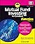 Mutual Fund Investing For Canadians For Dummies by Bryan Borzykowski