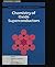Chemistry of Oxide Superconductors by C.N.R. Rao