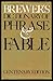 Brewer's Dictionary Of Phrase & Fable