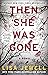 Then She was Gone by Lisa Jewell