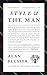 Style and the Man by Alan Flusser(2010-05-11)