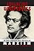 Advancing Utopistics: The Three Component Parts and Errors of Marxism by Mohammad H. Tamdgidi (2007-11-20)