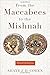 From the Maccabees to the Mishnah, Third Edition by Shaye Cohen(1999-11-04)