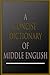 [(A Concise Dictionary of Middle English)] [By (author) A L Mayhew] published on (August, 2012)