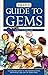 [Firefly Guide to Gems] [By: Oldershaw, Cally] [January, 2009]