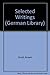 Selected Writings (German Library) by Musil, Robert (1986) Hardcover