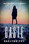 Caste: A Corporation Novel (The Corporation Book 1) Caste: A Corporation Novel (The Corporation Book 1)