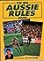 The Big Aussie Rules Book