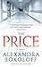 The Price by Alexandra Sokoloff (2008-12-02)
