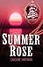Summer Rose by Hartman, Caroline (2013) Paperback