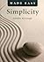 Simplicity Made Easy by Jennifer Kavanagh (2011-06-16)