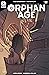 Orphan Age #2