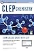 By Kevin R. Reel - CLEP Chemistry w/ Online Practice Exams by Kevin R. Reel