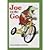 Joe on the Go by Anderson, Peggy Perry [HMH Books for Young Readers, 2007] Hardcover [Hardcover]