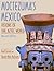 Moctezuma's Mexico: Vision's of the Aztec World, Revised Edition: 1st (First) Edition