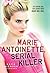 Marie Antoinette, Serial Killer by Katie Alender (2013-09-24)