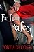Far From Perfect by Portia Da Costa (January 03,2012)