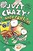 Just Crazy! by Andy Griffiths (2001-07-06)