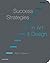 Success Strategies in Art & Design: 1st (First) Edition