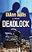 Deadlock (FBI: Houston) by DiAnn Mills (2015-11-06)