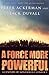 By Peter Ackerman A Force More Powerful: A Century of Non-Violent Conflict (1St Edition)