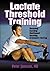 By Peter Janssen - Lactate Threshold Training