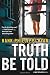 Truth Be Told (Jane Ryland) by Ryan, Hank Phillippi (2014) Hardcover